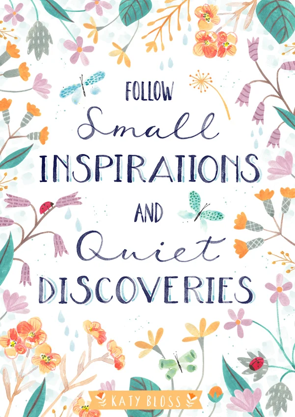 Small Inspirations Hand Lettering — Illustrations by Kate Turnbull